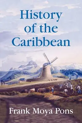 Geschichte der Karibik - History of the Caribbean