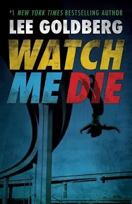 Sieh mich sterben - Watch Me Die