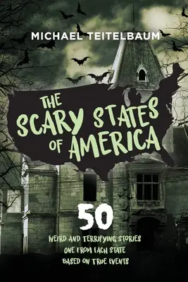Die unheimlichen Staaten von Amerika - The Scary States of America