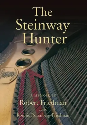 Der Steinway-Jäger: Eine Erinnerung - The Steinway Hunter: A Memoir