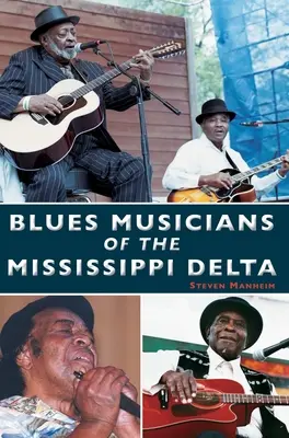 Blues-Musiker aus dem Mississippi-Delta - Blues Musicians of the Mississippi Delta