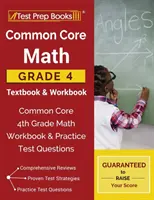 Common Core Math Grade 4 Lehrbuch & Arbeitsbuch: Common Core 4th Grade Math Workbook & Übungstestfragen - Common Core Math Grade 4 Textbook & Workbook: Common Core 4th Grade Math Workbook & Practice Test Questions