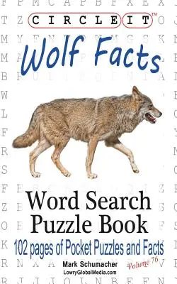 Circle It, Fakten zum Wolf, Wortsuche, Rätselbuch - Circle It, Wolf Facts, Word Search, Puzzle Book