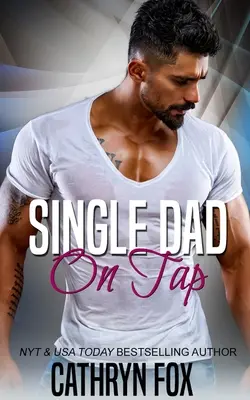 Alleinerziehender Vater auf Abruf - Single Dad On Tap