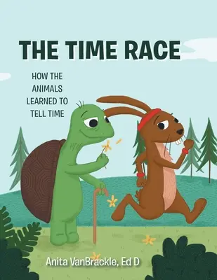 Das Zeitrennen: Wie die Tiere lernen, die Zeit zu lesen - The Time Race: How the Animals Learned to Tell Time