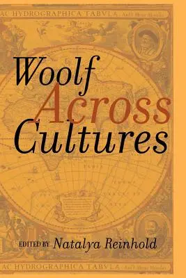 Woolf im Spannungsfeld der Kulturen - Woolf Across Cultures