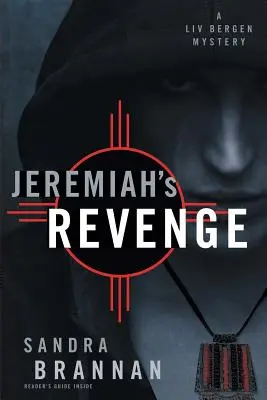 Jeremiahs Rache: Ein Liv Bergen-Krimi - Jeremiah's Revenge: A Liv Bergen Mystery