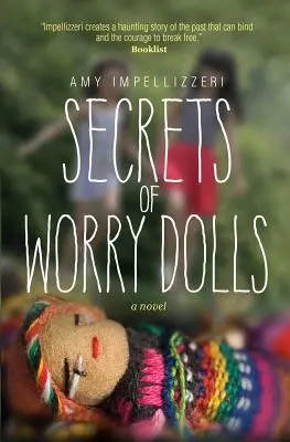 Die Geheimnisse der Sorgenpüppchen - Secrets of Worry Dolls