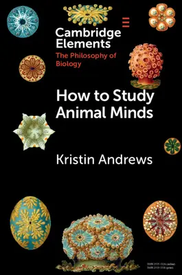 Wie man den Verstand von Tieren studiert - How to Study Animal Minds