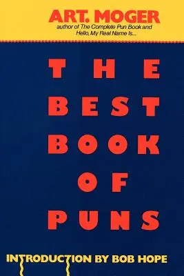 Das beste Buch der Wortspiele - The Best Book of Puns