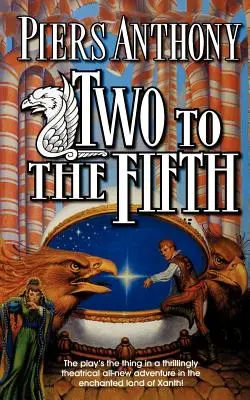 Zwei zum Fünften: Ein Abenteuer im Land von Xanth - Two to the Fifth: An Adventure in the Land of Xanth