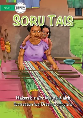 Tais weben - Soru Tais - Weaving Tais - Soru Tais