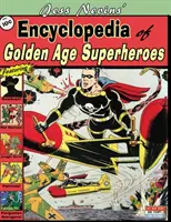 Jess Nevins' Enzyklopädie der Superhelden des Goldenen Zeitalters - Jess Nevins' Encyclopedia of Golden Age Superheroes