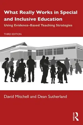 Was in der Sonder- und Integrationspädagogik wirklich funktioniert: Einsatz evidenzbasierter Lehrstrategien - What Really Works in Special and Inclusive Education: Using Evidence-Based Teaching Strategies