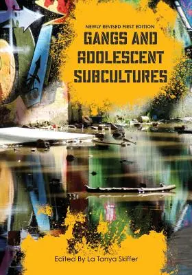 Gangs und jugendliche Subkulturen - Gangs and Adolescent Subcultures