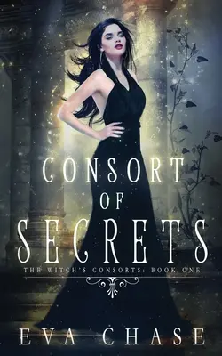 Gefährtin der Geheimnisse - Consort of Secrets