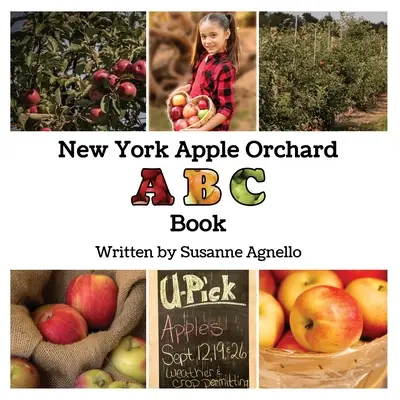 New Yorker Apfelgarten-ABC-Buch - New York Apple Orchard ABC Book