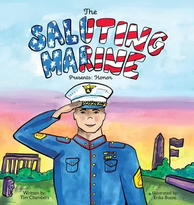 Die salutierende Marine stellt vor: Ehre - The Saluting Marine Presents: Honor