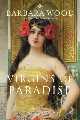 Die Jungfrauen des Paradieses - Virgins of Paradise
