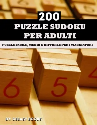 Sudoku-Rätsel für Erwachsene: Sudoku-Rätsel für Erwachsene - Sudoku puzzle per adulti: Sudoku puzzle per adulti