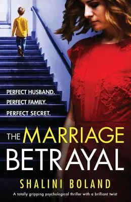 Der Heiratsschwindel: Ein absolut fesselnder und herzzerreißender Psychothriller voller Wendungen - The Marriage Betrayal: A totally gripping and heart-stopping psychological thriller full of twists