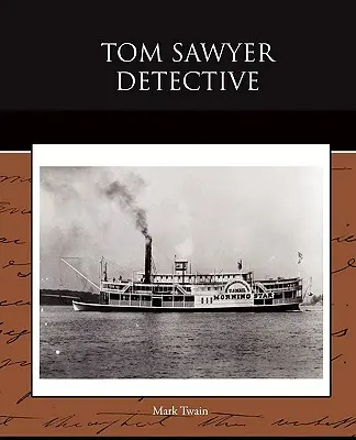 Tom Sawyer Detektiv - Tom Sawyer Detective