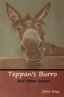 Tappan's Burro und andere Geschichten - Tappan's Burro and Other Stories