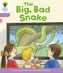 Oxford Reading Tree Biff, Chip and Kipper Stories Decode and Develop: Stufe 1+: Die große, böse Schlange - Oxford Reading Tree Biff, Chip and Kipper Stories Decode and Develop: Level 1+: The Big, Bad Snake