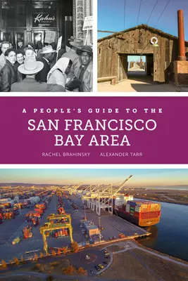 Ein Reiseführer durch die San Francisco Bay Area, 3 - A People's Guide to the San Francisco Bay Area, 3