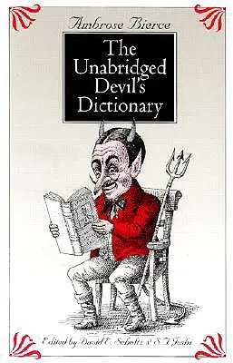 Das ungekürzte Teufels-Wörterbuch - The Unabridged Devil's Dictionary