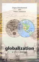 Globalisierung: Eine kurze Geschichte - Globalization: A Short History