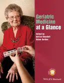 Geriatrische Medizin auf einen Blick - Geriatric Medicine at a Glance