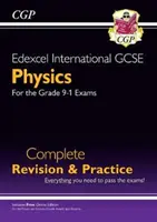 Klasse 9-1 Edexcel International GCSE Physik: Complete Revision & Practice mit Online Edition - Grade 9-1 Edexcel International GCSE Physics: Complete Revision & Practice with Online Edition