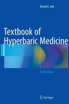 Lehrbuch der Hyperbarischen Medizin - Textbook of Hyperbaric Medicine