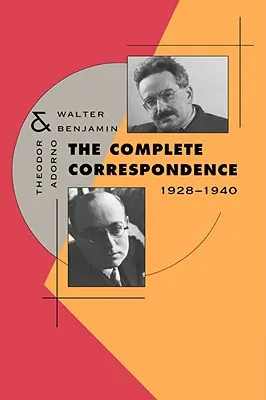 Die vollständige Korrespondenz, 1928-1940 - The Complete Correspondence, 1928-1940