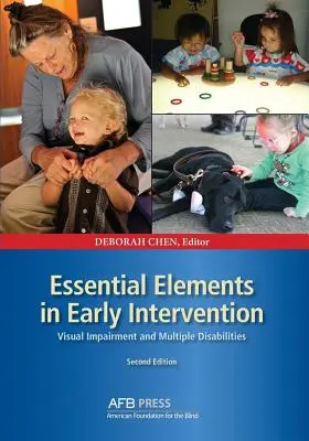 Wesentliche Elemente der Frühförderung: Sehbehinderungen und Mehrfachbehinderungen, Zweite Auflage - Essential Elements in Early Intervention: Visual Impairment and Multiple Disabilities, Second Edition