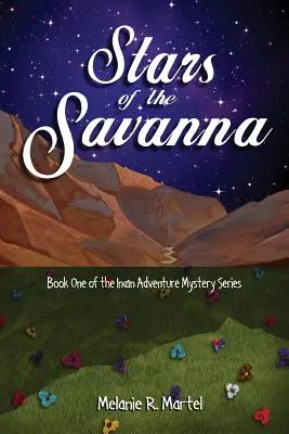 Die Sterne der Savanne - Stars of the Savanna