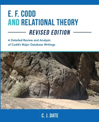 E. F. Codd und die Relationstheorie, überarbeitete Ausgabe - E. F. Codd and Relational Theory, Revised Edition