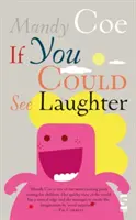 Wenn du das Lachen sehen könntest - If You Could See Laughter