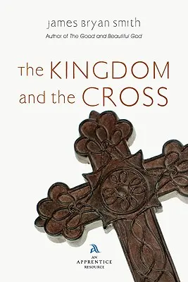 Das Königreich und das Kreuz - The Kingdom and the Cross