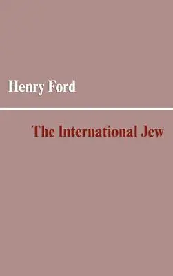 Der internationale Jude - The International Jew