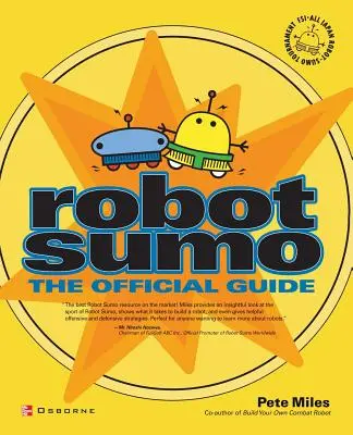 Roboter-Sumo: Der offizielle Leitfaden - Robot Sumo: The Official Guide
