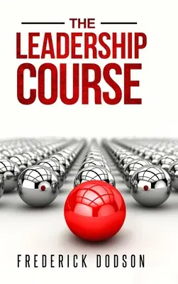 Der Leadership-Kurs - The Leadership Course