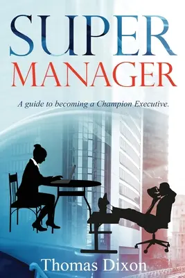 Super-Manager - Super Manager