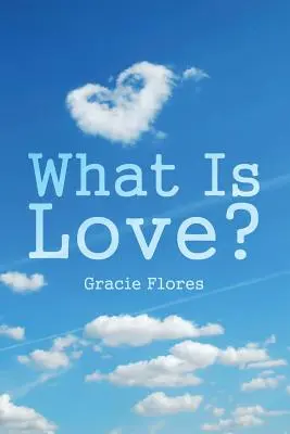 Was ist Liebe? - What Is Love?
