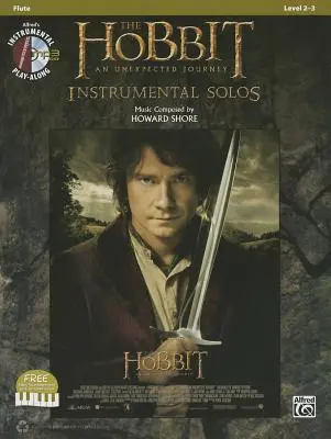 Der Hobbit: Eine unerwartete Reise Instrumental Solos: Flöte [Mit CD (Audio)] - The Hobbit: An Unexpected Journey Instrumental Solos: Flute [With CD (Audio)]