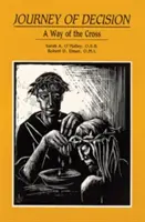 Reise der Entscheidung: Ein Weg des Kreuzes - Journey of Decision: A Way of the Cross