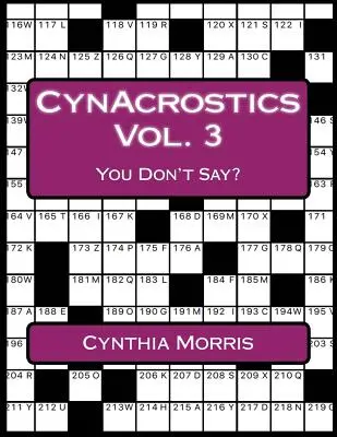 CynAcrostics Band 3: Du sagst es nicht? - CynAcrostics Volume 3: You Don't Say?