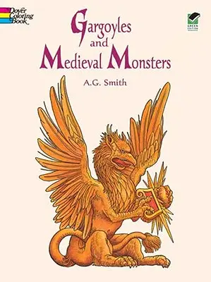 Gargoyles and Medieval Monsters Malbuch - Gargoyles and Medieval Monsters Coloring Book