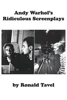 Andy Warhols lächerliche Drehbücher - Andy Warhol's Ridiculous Screenplays